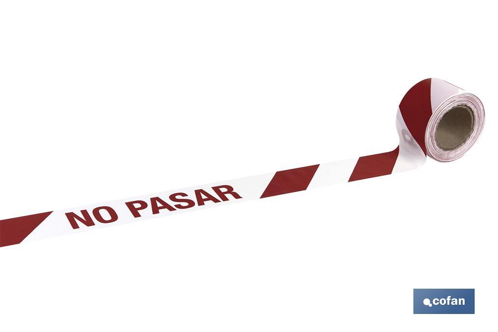 CINTA BALIZ. NO PASAR 80MMX100MTS (PACK: 1 UDS) CINTA BALIZ. NO PASAR 80MMX100MTS (PACK: 1 UDS)