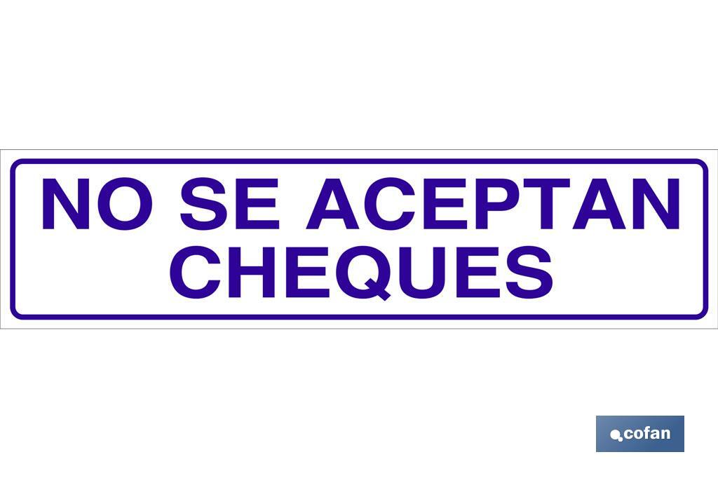 No se aceptan cheques