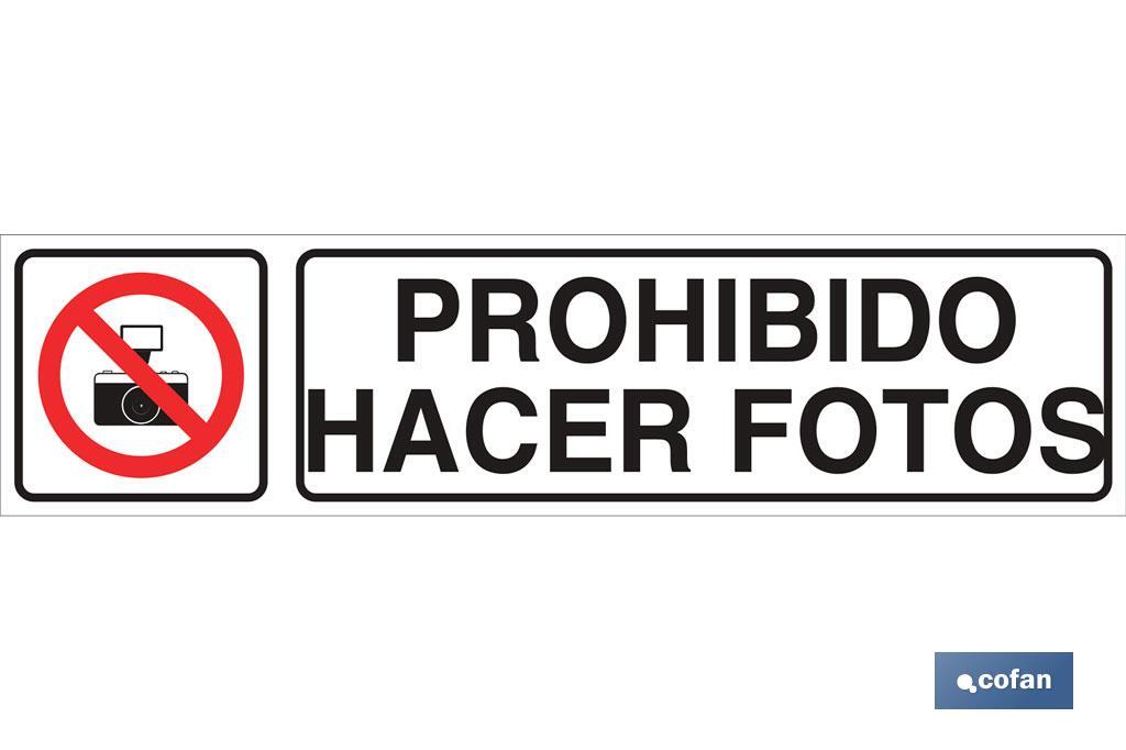 Prohibido hacer fotos