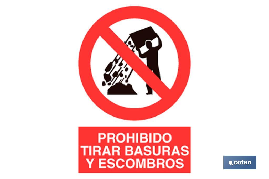 Prohibido tirar basuras y escombros